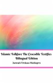 Islamic Folklore The Crocodile Testifies Bilingual Edition (eBook, ePUB)