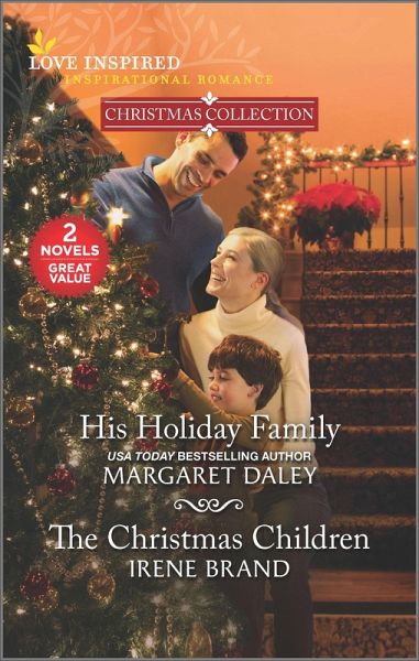 His Holiday Family and The Christmas Children (eBook, ePUB) His Holiday Family and The Christmas Children (eBook, ePUB)