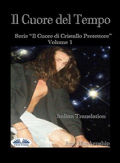 Il Cuore Del Tempo (eBook, ePUB) - Blankenship, Amy