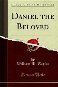 Daniel the Beloved (eBook, PDF)