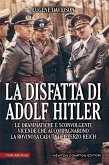 La disfatta di Adolf Hitler (eBook, ePUB)