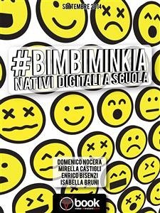 #BimbiMinkia (eBook, ePUB) - Bisenzi, Enrico; Bruni, Isabella; Castigli, Mirella; Nocera, Domenico
