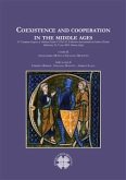 Coexistence and cooperation in the middle ages (eBook, PDF)