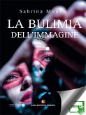 La bulimia dell'immagine (eBook, ePUB)