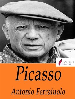 Pablo Picasso (eBook, ePUB) - Ferraiuolo, Antonio
