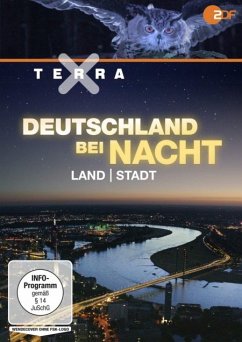 Terra X: Deutschland bei Nacht