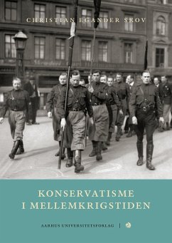 Konservatisme i mellemkrigstiden (eBook, PDF) - Egander Skov, Christian