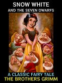 Snow White and the Seven Dwarfs (eBook, ePUB)