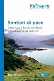 Sentieri di pace (eBook, ePUB)