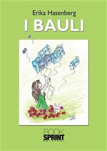 I bauli (eBook, ePUB) - Hasenberg, Erika