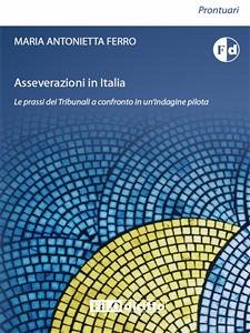 Asseverazioni in Italia (eBook, ePUB) - Antonietta Ferro, Maria