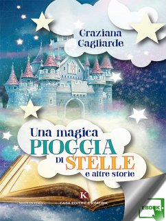 Una magica pioggia di stelle e altre storie (eBook, ePUB) - Gagliarde, Graziana