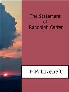 The Statement of Randolph Carter (eBook, ePUB) - Lovecraft, h.p