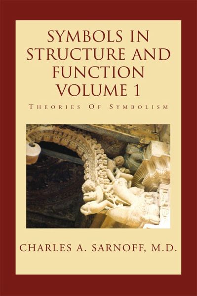 Symbols in Structure and Function- Volume 1 (eBook, ePUB) Symbols in Structure and Function- Volume 1 (eBook, ePUB)