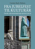 Fra jubelfest til kulturår (eBook, PDF)