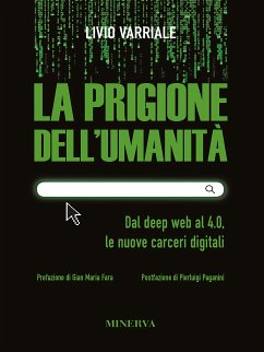 La prigione dell’umanità (eBook, ePUB) - Varriale, Livio