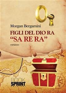 Figli del Dio RA (eBook, ePUB) - Bergamini, Morgan