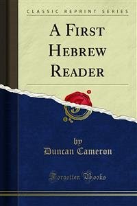 A First Hebrew Reader (eBook, PDF) - Cameron, Duncan