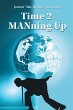 Time 2 Manning Up (eBook, ePUB) - Bild 1