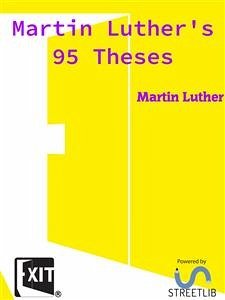 Martin Luther's 95 Theses (eBook, ePUB) - Luther, Martin