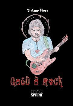 Gesù è rock (eBook, ePUB) - Fiore, Stefano