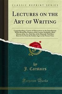 Lectures on the Art of Writing (eBook, PDF)