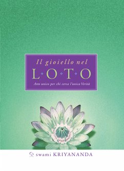 Il gioiello nel Loto (eBook, ePUB) - Kriyananda, Swami