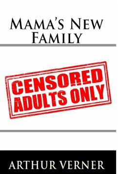 Mama's New Family: Taboo Erotica (eBook, ePUB) - Verner, Arthur