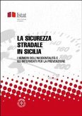 La sicurezza stradale in Sicilia (eBook, PDF)