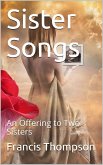 Sister Songs: An Offering to Two Sisters (eBook, PDF)