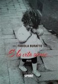 E la vita scorre (eBook, ePUB)