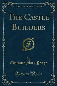 The Castle Builders (eBook, PDF)