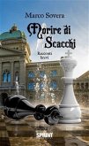 Morire di scacchi (eBook, ePUB)