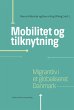 Mobilitet og tilknytning (eBook, PDF) - Bild 1