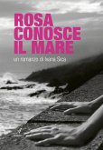 Rosa conosce il Mare (eBook, ePUB)