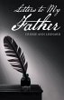Letters to My Father (eBook, ePUB) - Bild 1