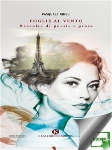 Foglie al vento (eBook, ePUB) - Rineli, Pasquale