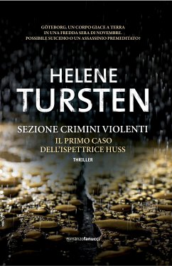 Sezione Crimini Violenti. Il primo caso dell'ispettrice Huss (eBook, ePUB) - Tursten, Helene