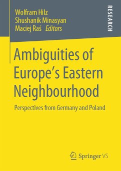 Ambiguities of Europe’s Eastern Neighbourhood (eBook, PDF)