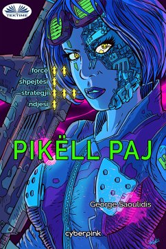 Pikëll Paj (eBook, ePUB) - Saoulidis, George