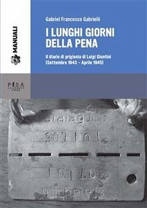 I lunghi giorni della pena (eBook, PDF) - Francesco Gabrielli, Gabriel