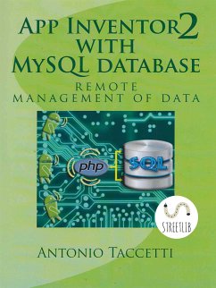 App Inventor 2 with MySQL database (eBook, ePUB) - Taccetti, Antonio