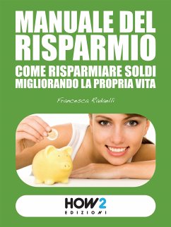 Manuale del risparmio (eBook, ePUB) - Radaelli, Francesca