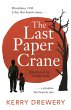 The Last Paper Crane (eBook, ePUB) - Bild 1