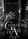 Il guaritore di Aër (eBook, ePUB)