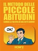 Il Metodo delle Piccole Abitudini (eBook, ePUB)