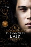 The Vampire's Lair: A Paranormal Romance (eBook, ePUB)