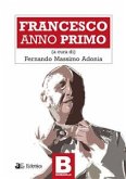 Francesco Anno primo (eBook, ePUB)