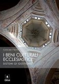 I beni culturali ecclesiastici: sistemi di gestione (eBook, ePUB)