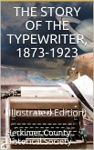 The Story of the Typewriter / 1873-1923 (eBook, PDF)